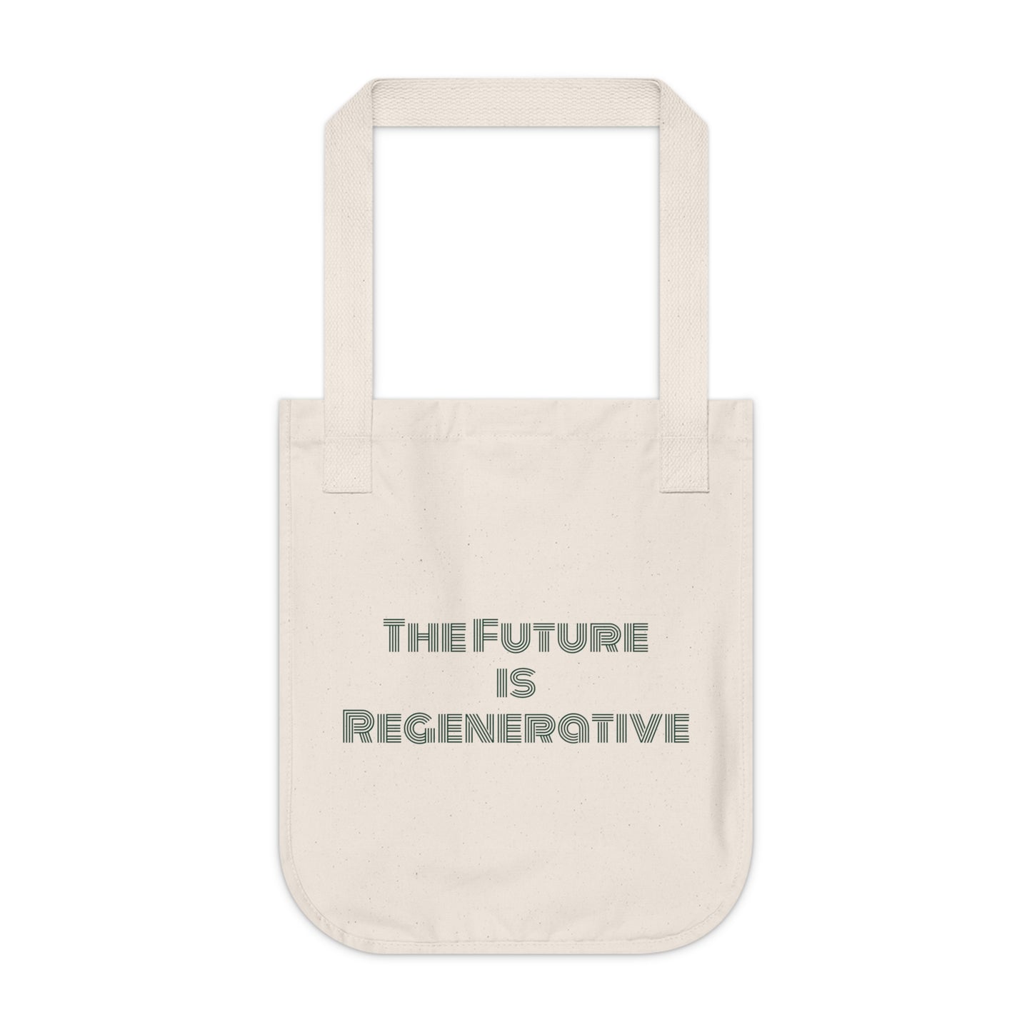 Eco - Friendly Organic Canvas Tote Bag - 'The Future is Regenerative' Design - Regenerative Marketplace